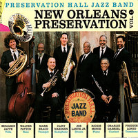 I Don't Want To Set The World On Fire - Preservation Hall Jazz Band