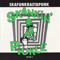 Asian Man - Skankin' Pickle