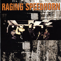 Death Row Dogs - Raging Speedhorn
