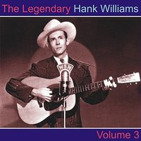 (I'd Heard) That Ion Some Whistle - Hank Williams