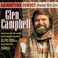 Here in the Real World - Glen Campbell