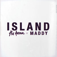 Island - The Avener, MADDY