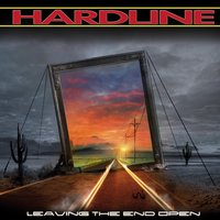 Leaving The End Open - Hardline