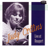 The Coming Of The Roads - Judy Collins