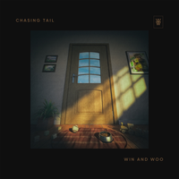 Chasing Tail - Win and Woo