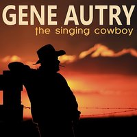 Bucky the Bucking Bronco - Gene Autry