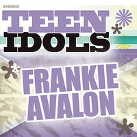 Don't Throw Away Those Teardrops - Frankie Avalon