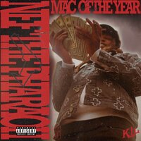 Mac Of The Year - Nef The Pharaoh