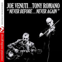 Almost Like Being In Love - Joe Venuti, Tony Romano
