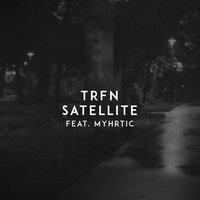 Satellite - Myhrtic, TRFN
