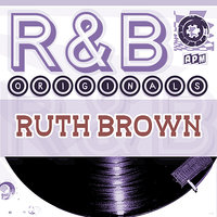 I'll Comeback Someday - Ruth Brown