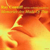 Only You (and You Alone) - Ray Conniff