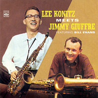 You Don't Know What Love Is - Bill Evans, Lee Konitz, Jimmy Giuffre