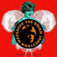 Not If You Were The Last Dandy On Earth - The Brian Jonestown Massacre