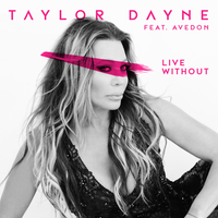 Live Without - Taylor Dayne, Avedon