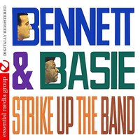 Life Is A Song (Let's Sing It Together) - Tony Bennett, Count Basie & His Orchestra, Thad Jones