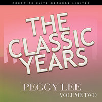 Bye, Bye, Blackbird - Peggy Lee