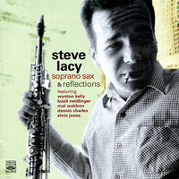 Easy to Love - Steve Lacy, Dennis Charles, Wynton Kelly