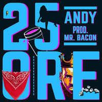 25 Ore - Andy