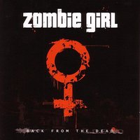 We Are The Ones - Zombie Girl