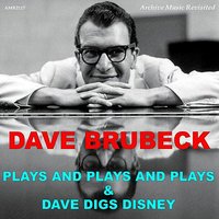 When You Wish Upon a Star (From "Dave Digs Disney") - Dave Brubeck