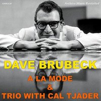 I'll Remember April (From "Dave Brubeck Trio With Cal Tjader") - Dave Brubeck, Cal Tjader