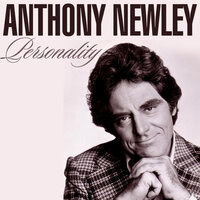 Why Can't He Be You - Anthony Newley