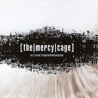 An Incision - The Mercy Cage