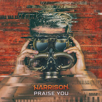 Praise You - Harrison