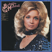 Lovers, Friends And Strangers - Barbara Mandrell