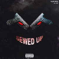 Sewed Up - Quin Nfn, Lil 2z