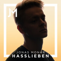 Hasslieben - Jonas Monar