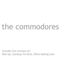 Cowboys To Girls - Commodores