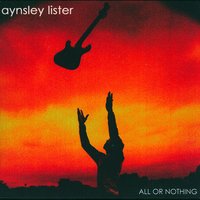 Nothin' At All - Aynsley Lister