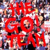 Get It Together! - The Go! Team