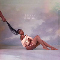 If You Only Knew - Sevana