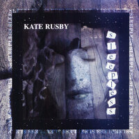 The Sleepless Sailor - Kate Rusby