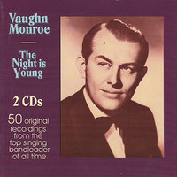 I'm Falling In Love With Somone - Vaughn Monroe