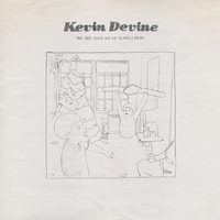 Before You're Here - Kevin Devine