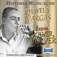 Volver,Volver - Chavela Vargas