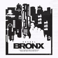 Bronx - Veysel