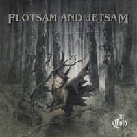 The Cold - Flotsam & Jetsam