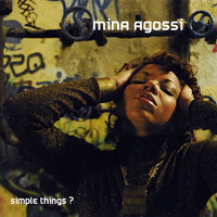 Simple Things (Intro) - Mina Agossi