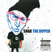 What's Street? - Snak the Ripper