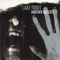 Last Words - Lake Trout