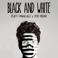 Black & White - Rudy Mancuso, Poo Bear