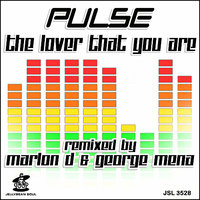 The Lover That You Are - Pulse