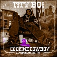 Cowboy - 2 Chainz