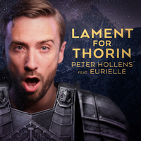 Lament for Thorin - Peter Hollens, Eurielle