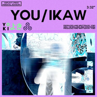 You / Ikaw - Yöki